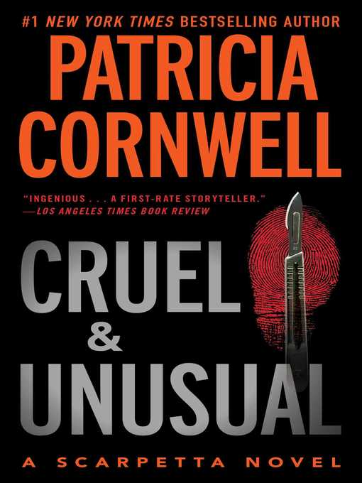 Title details for Cruel and Unusual by Patricia Cornwell - Available